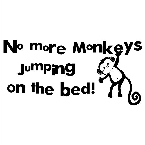 No More Monkeys Jumping on the Bed Wall Decal Funk This House