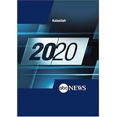 ABC News 20 20 Kaballah by 