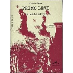 Primo Levi. Il cerchio stupido (Saggi)