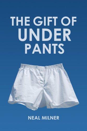 the gift of underpants stories across generations and place