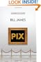 Pix (Vol. Book 24)  (Harpur & Iles Mysteries)