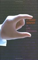 A Life Decoded: My Genome: My Life (Allen Lane Science)