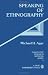 Speaking of Ethnography