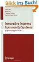 Innovative Internet Community Systems: 5th International Workshop, IICS 2005, Paris, France, June 20-22, 2005. Revised Papers (Lecture Notes in ... Applications, incl. Internet/Web, and HCI)