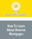 How To Learn About Reverse Mortgages