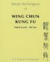 Secret Techniques of Wing Chun Kung Fu: Third Level -- Bil Jee