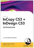 InCopy CS3 + InDesign CS3 Integration