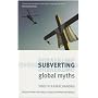 Subverting Global Myths: Theology and the Public Issues That Shape Our World