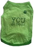 YOU GO FETCH - Green Dog Tank Shirt