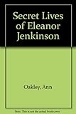 The secret lives of Eleanor Jenkinson