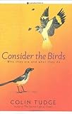 Consider the birds : who they are and what they do