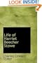 Life Of Harriet Beecher Stowe