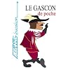 Le Gascon de poche ; Guide de conversation