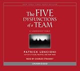 The Five Dysfunctions of a Team By Patrick Lencioni(A) Patrick Lencioni(N) [Audiobook]