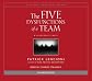 The Five Dysfunctions of a Team By Patrick Lencioni(A)/Patrick Lencioni(N) [Audiobook]