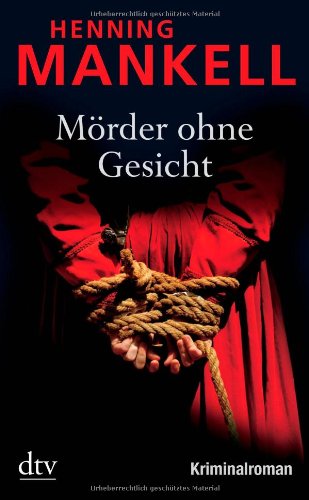 Mörder ohne Gesicht: Kurt Wallanders 1. Fall: Kriminalroman: Alle Infos bei Amazon