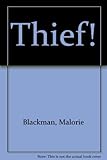 Thief!