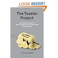 The Toaster Project