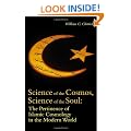 Science of the Cosmos, Science of the Soul: Pertinence of Islamic Cosmology in the Modern World