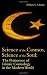 Science of the Cosmos, Science of the Soul: Pertinence of Islamic Cosmology in the Modern World