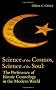 Science of the Cosmos, Science of the Soul: Pertinence of Islamic Cosmology in the Modern World