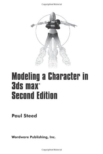 Modeling a Character in 3DS Max, Second Edition 155622088X pdf