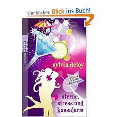 Sterne, Stress und Kussalarm