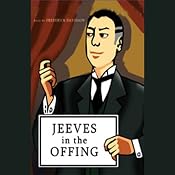 Jeeves in the Offing | [P.G. Wodehouse]