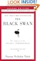 The Black Swan: Second Edition: The Impact of the Highly Improbable: With a new section: "On Robustness and Fragility"