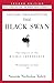 The Black Swan: Second Edition: The Impact of the Highly Improbable: With a new section: 