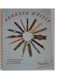 Adorned Wrists (A Bracelet Book) by  Marcia Katz