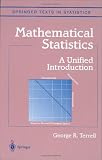 Mathematical Statistics: A Unified Introduction (Springer Texts in Statistics)
