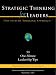 Strategic Thinking for Leaders, The Systems Thinking Approach (50 One-Minute Leadership Tips)