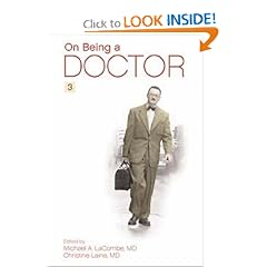 On Being a Doctor 3: Voices of Physicians and Patients
