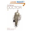 On Being a Doctor 3: Voices of Physicians and Patients