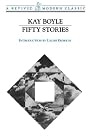 Fifty Stories (A Revived Modern Classic)