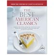 The Best American Classics: A Best Recipe Classic (Best Recipe Series)