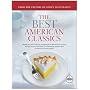 The Best American Classics: A Best Recipe Classic (Best Recipe Series)