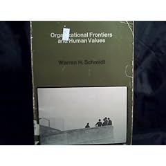 ORGANIZATIONAL FRONTIERS AND HUMAN VALUES