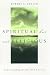 Books : Spiritual, but not Religious: Understanding Unchurched America