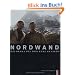 Nordwand: Das Drama des Toni Kurz am Eiger