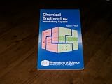 Chemical Engineering: Introductory Aspects (Dimensions of Science S.)
