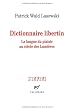 Dictionnaire libertin : La langue du plaisir au si�cle des Lumi�res