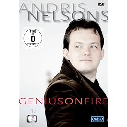 Andris Nelsons: Genius on Fire