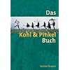 Das Kohl und Pinkel Buch