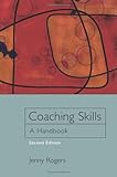 Coaching skills : a handbook