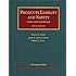 Products Liability and Safety (University Casebook Series)