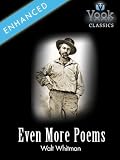 Even More Poems by Walt Whitman: Vook Classics