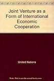 Joint ventures as a form of international economic cooperation