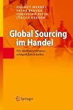 Global Sourcing im Handel. Wie Modeunternehmen erfolgreich beschaffen
